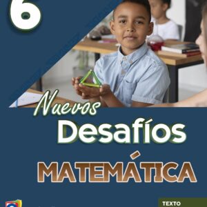 Pack de libros Nuevos Desafíos - Matemática - 6 Grado Primaria